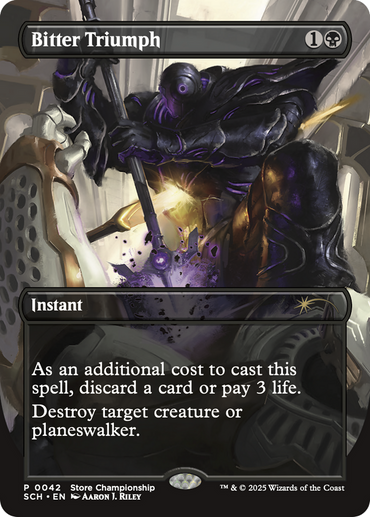 Bitter Triumph [Store Championships 2025]