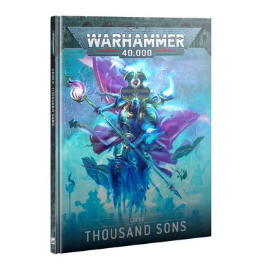 Codex: Thousand Sons +++Pre-order (31/5/25)+++